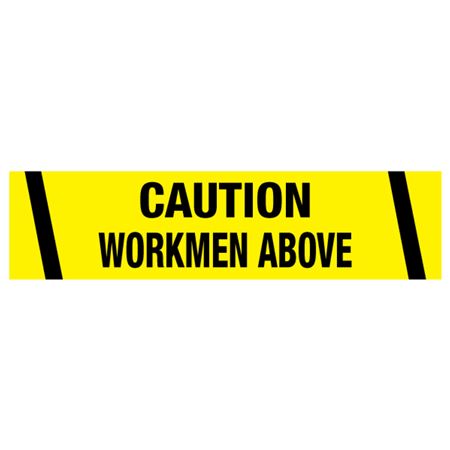 Caution Workmen Above Barricade Tape